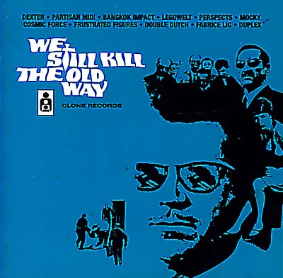 Va - We Still Kill The Old Way [CD] (ONLINE ORDER ONLY)