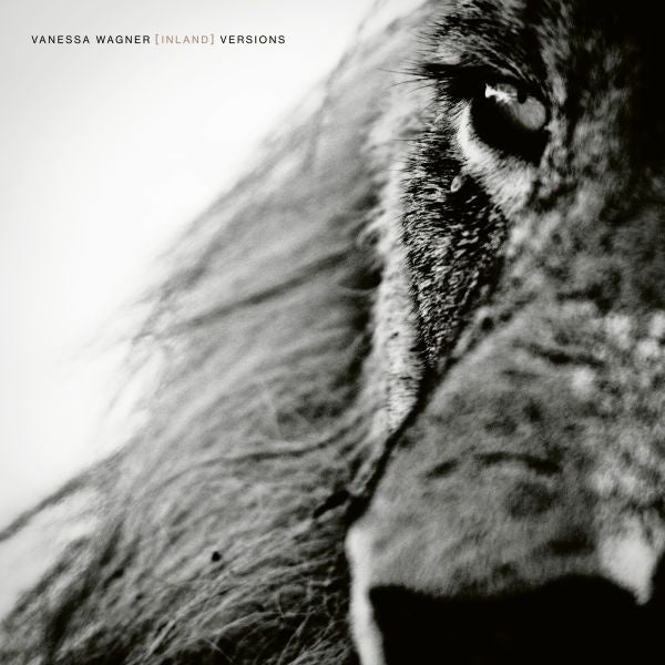 VANESSA WAGNER - Inland Versions [Vinyl] (ONLINE ORDER ONLY)
