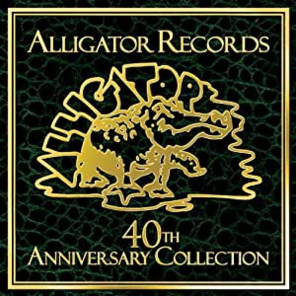 Alligator Records 40th Anniversary [CD] (ONLINE ORDER ONLY)
