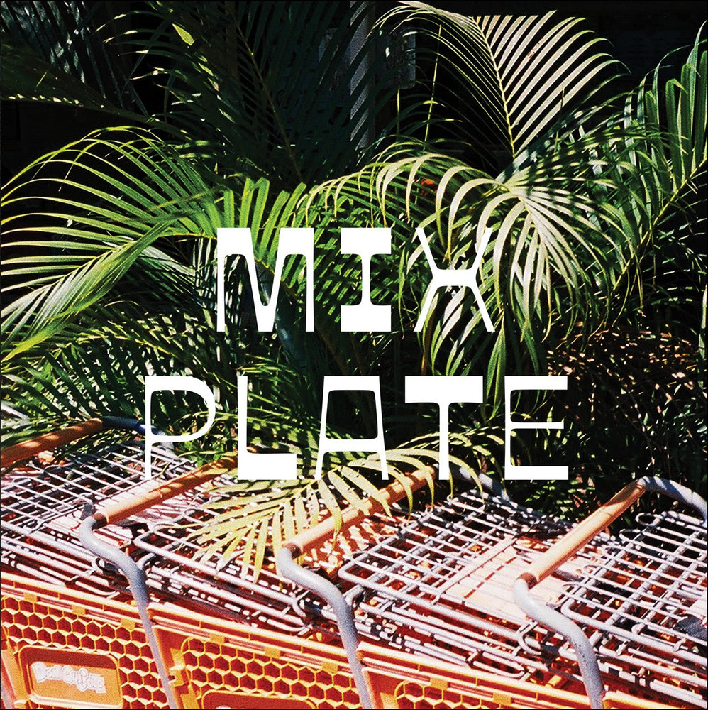 Mix Plate [Vinyl] (ONLINE ORDER ONLY)