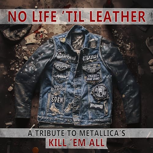 No Life 'Til Leather – A Tribute To Metallica’S Kill ‘Em All [CD] (ONLINE ORDER ONLY)
