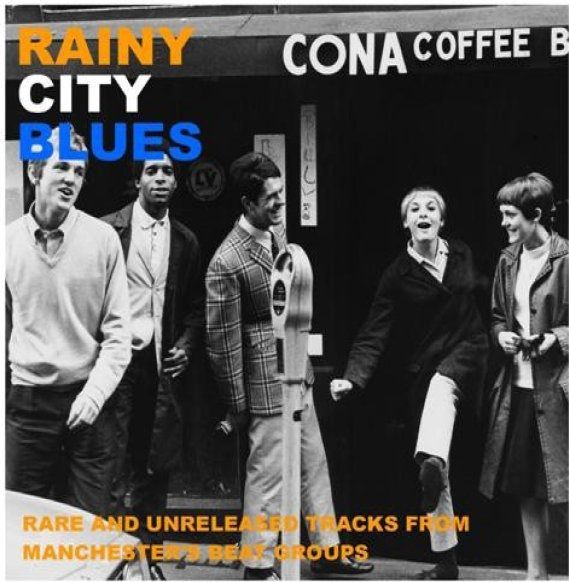 Rainy City Blues (Rare & Unrel eased Tracks from Manchester B [CD]