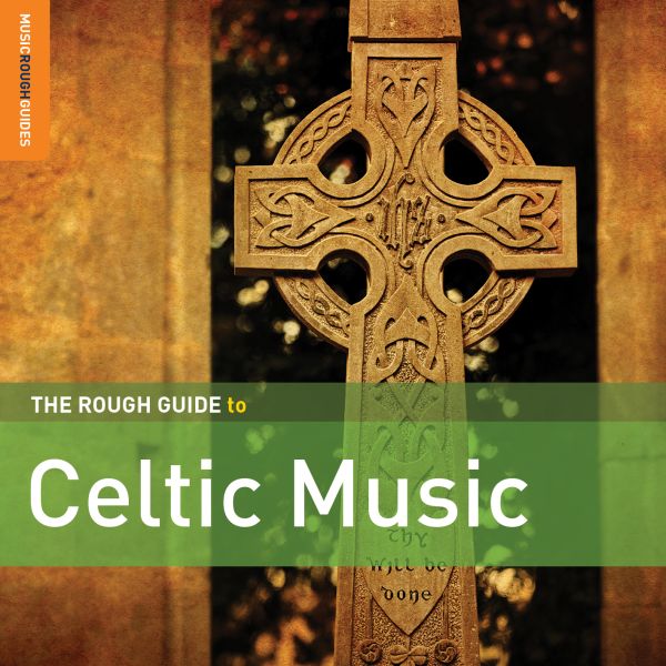Various Artists - Rough Guide To Celtic Music (2nd Edition) [CD] (ONLINE ORDER ONLY)