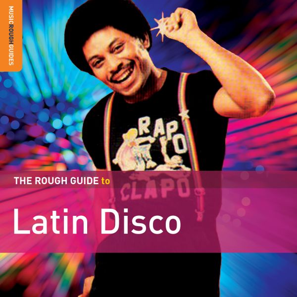 Rough Guide To Latin Disco [CD] (ONLINE ORDER ONLY)
