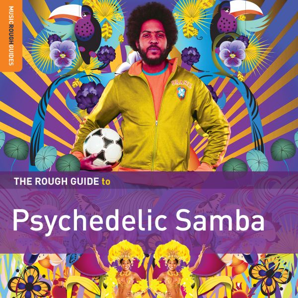 Various Artists - Rough Guide To Psychedelic Samba [CD] (ONLINE ORDER ONLY)