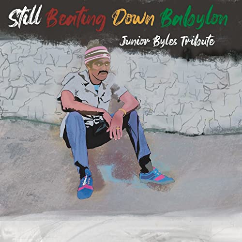 Various Artists - Still Beating Down Babylon (Tribute To Junior Byles) [LP] [Vinyl]