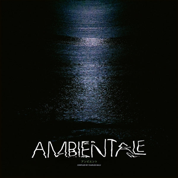 Ambientale (Compiled By Charles Bals) [CD] (ONLINE ORDER ONLY)