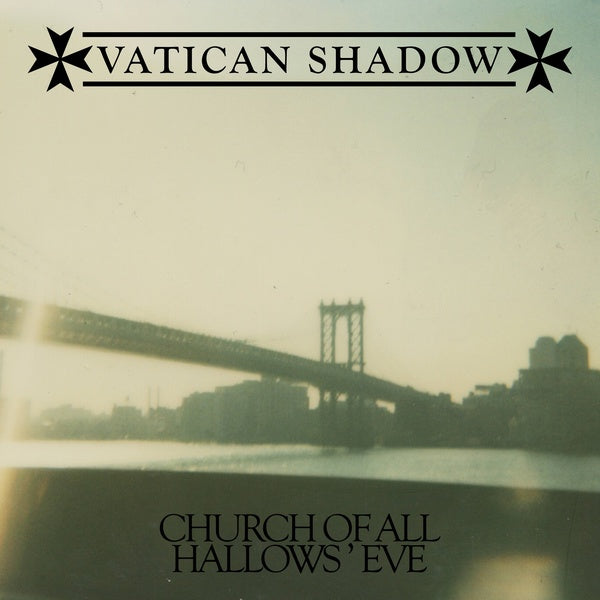 VATICAN SHADOW - Church Of All Hallows' Eve [CD] (ONLINE ORDER ONLY)