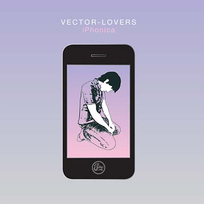 VECTOR LOVERS - iPhonica [CD] (ONLINE ORDER ONLY)
