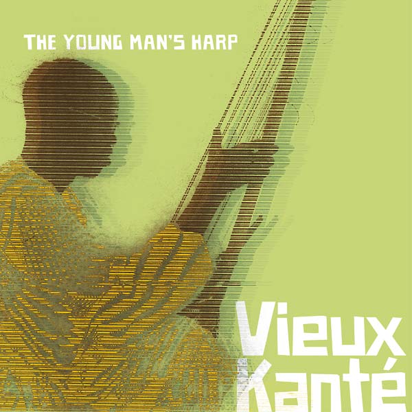 VIEUX KANTE - The Young Man's Harp [CD] (ONLINE ORDER ONLY)