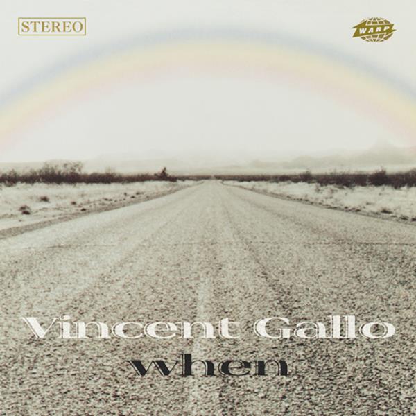 Vincent Gallo - When [CD] (ONLINE ORDER ONLY)