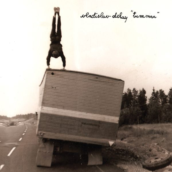 Vladislav Delay - Tummaa [CD] (ONLINE ORDER ONLY)
