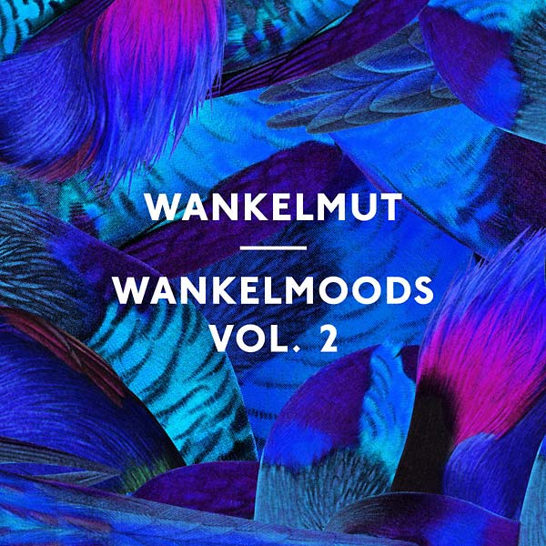 WANKELMUT - Wankelmoods Vol. 2 [CD] (ONLINE ORDER ONLY)