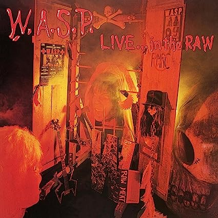 W.A.S.P. - Live...In The Raw [Import] (2 Lp's) [Vinyl] (ONLINE ORDER ONLY)