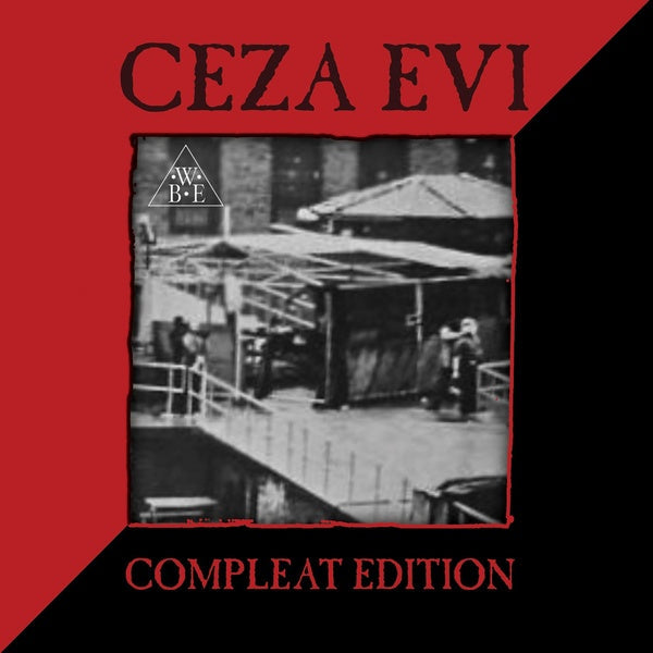 WE BE ECHO - Ceza Evi - Compleat Edition [CD] (ONLINE ORDER ONLY)