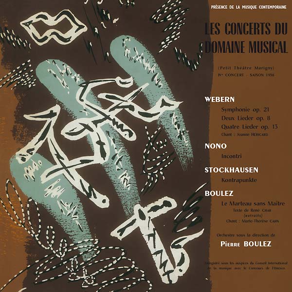 WEBERN/NONO/STOCKHAUSEN/BOULEZ - Le Concerts du Domaine Musical 1956 [Vinyl] (ONLINE ORDER ONLY)