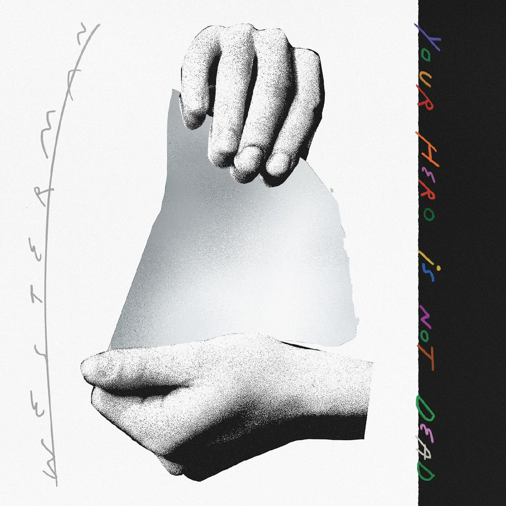 Westerman - Your Hero Is Not Dead [Vinyl] (ONLINE ORDER ONLY)