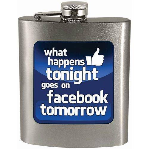 What happens tonight goes on facebook tomorrow 7oz. Hip Flask (Online Order Only)