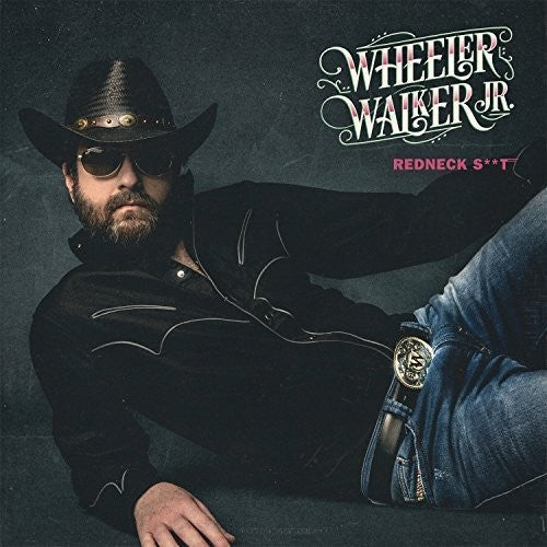 Wheeler Walker Jr - Redneck Shit [Vinyl] (ONLINE ORDER ONLY)