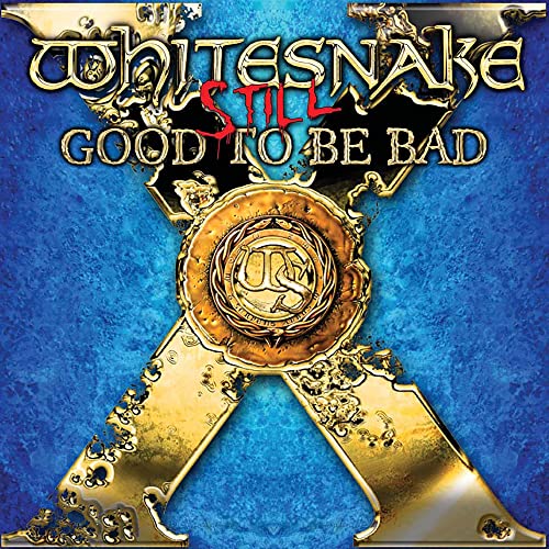 Whitesnake - Still... Good to Be Bad [Vinyl]