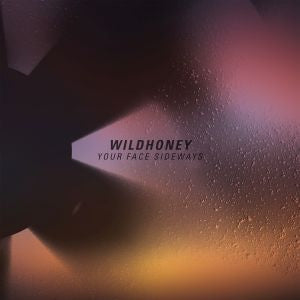 Wildhoney - Your Face Sideways [CD] (ONLINE ORDER ONLY)