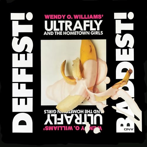 Deffest And Baddest! [Vinyl] (ONLINE ORDER ONLY)