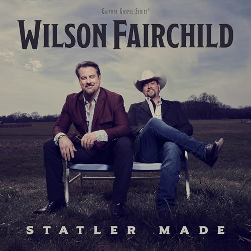 Wilson Fairchild - Statler Made [CD] (ONLINE ORDER ONLY)