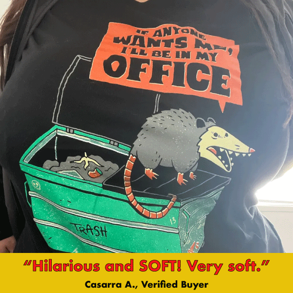Work Is Trash' Shirt (ONLINE ORDER ONLY)