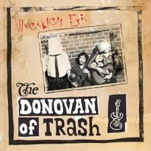 The Donovan Of Trash [CD] (ONLINE ORDER ONLY)