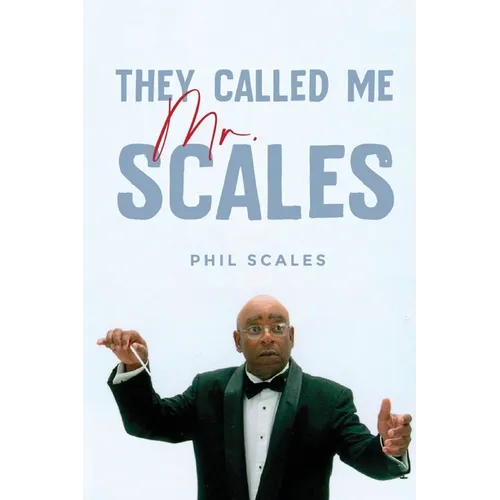 They Called Me Mr. Scales - Paperback (ONLINE ORDER ONLY)