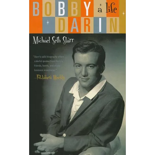 Bobby Darin: A Life - Paperback (ONLINE ORDER ONLY)