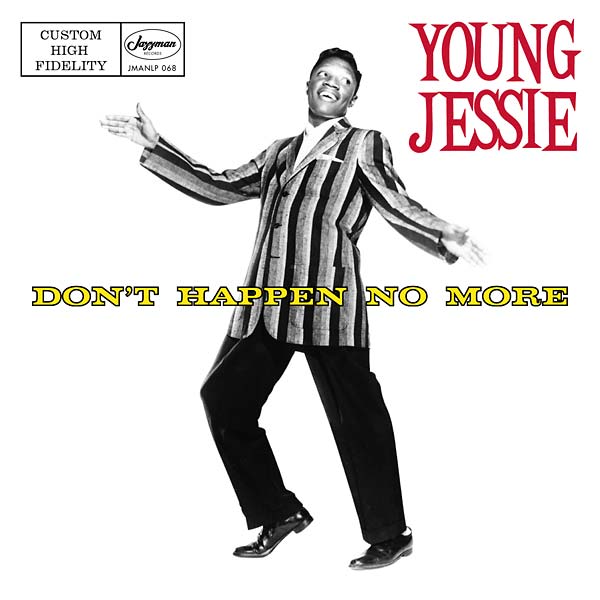 YOUNG JESSIE - Don't Happen No More [CD] (ONLINE ORDER ONLY)