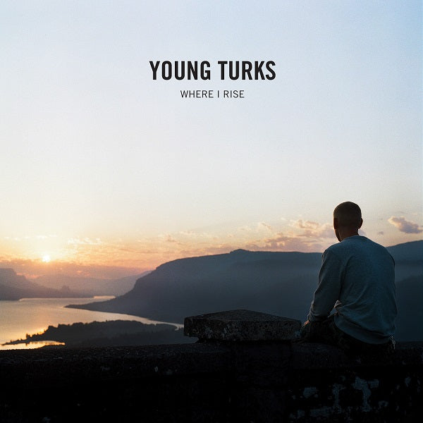 Young Turks - Where I Rise [Vinyl] (ONLINE ORDER ONLY)