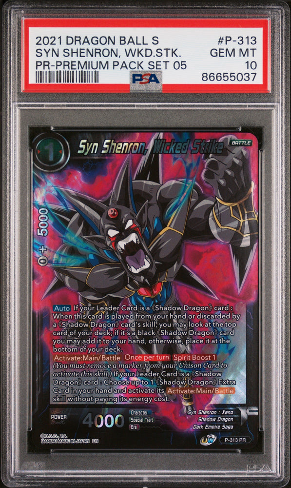 2021 DRAGON BALL SUPER SYN SHENRON, WKD.STK. #P-313 - PSA 10 (Online Order Only)