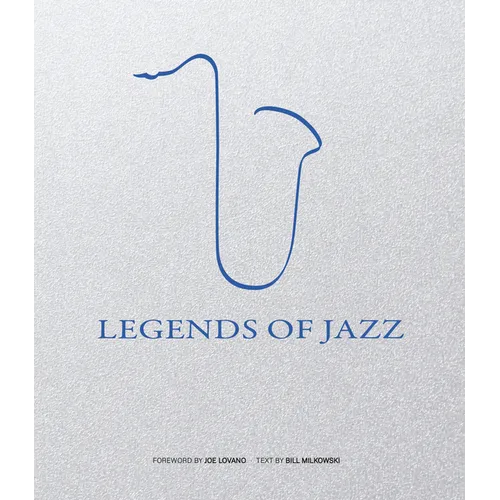 Legends of Jazz - Hardcover (ONLINE ORDER ONLY)