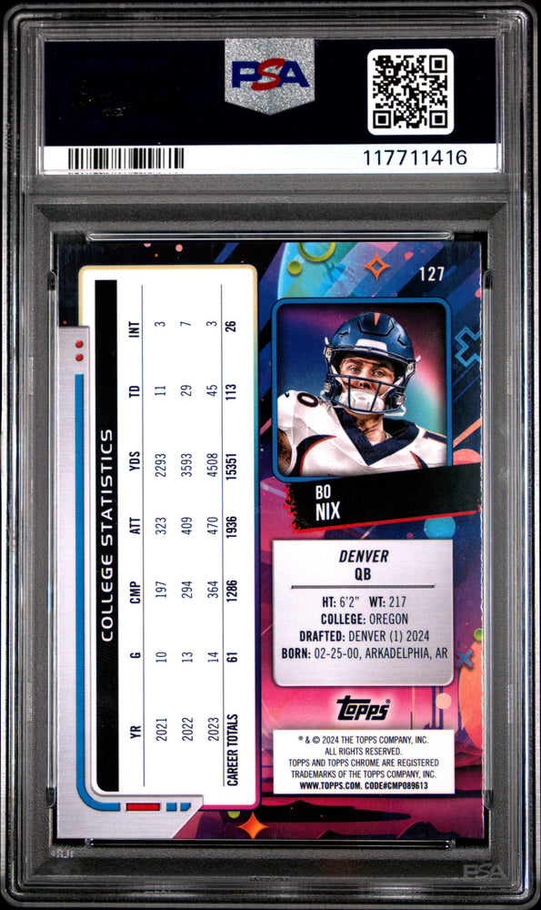 Graded 2024 Topps Cosmic Chrome Bo Nix #127 Rookie RC Football Card PSA 10 Gem Mint (ONLINE ORDER ONLY)